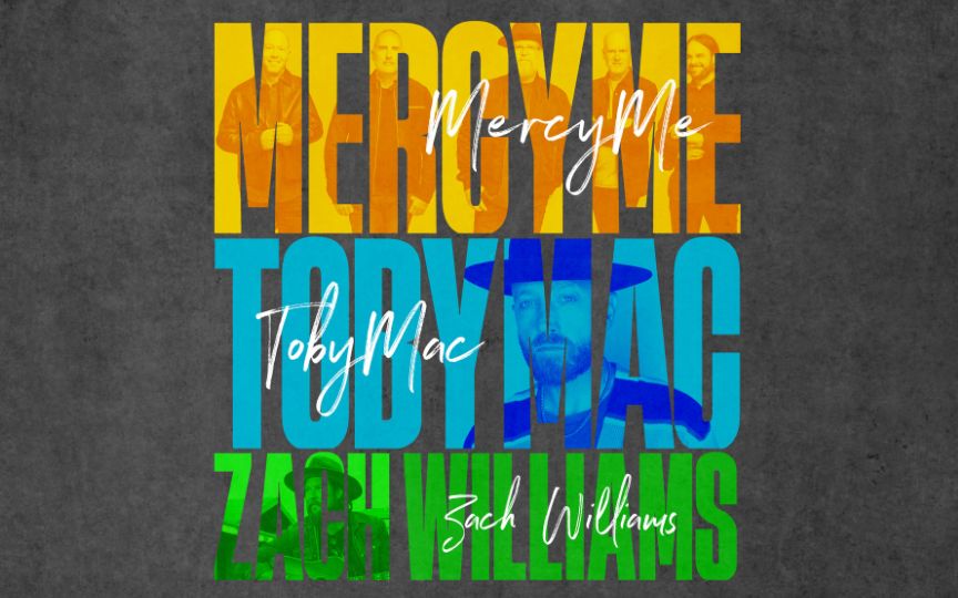 MercyMe / TobyMac / Zach Williams Tour